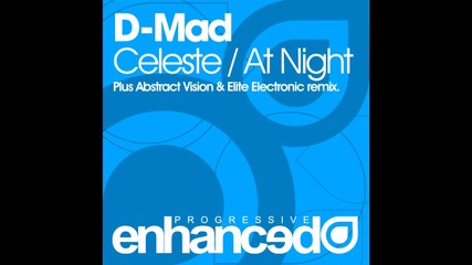 D-mad - At Night ( Abstract Vision & Elite Electronic Remix )