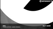 Zhu - Faded ( Steve James Remix )