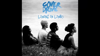 *2013* Cover Drive - Welcome to me