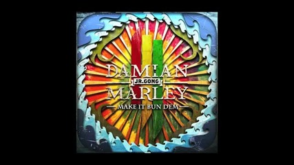 Skrillex Damian Jr Gong Marley - Make It Bun Dem [hd]