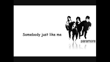 Paramore - Just Like Me [текст и превод]