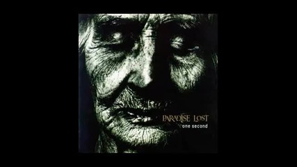 Paradise Lost -1997(целият албум) Paradise Lost- One Second - Full Album - [1997]