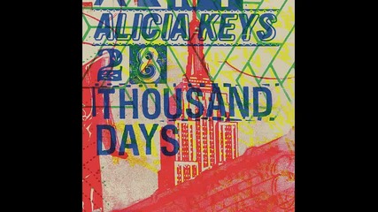 *2015* Alicia Keys - 28 Thousand Days