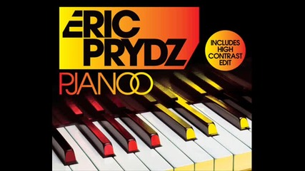 Super Remix на Pjanoo - (high Contrast Remix) - Eric Prydz