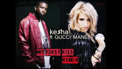 Exclusivе! Ke$ha ft Gucci Mane & 3oh!3 - My First Kiss Remix [ Audio ]