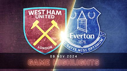 West Ham United vs. Everton - Condensed Game