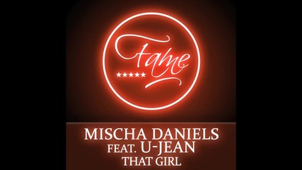 Mischa Daniels feat. U-jean - That Girl @ Cover Art @