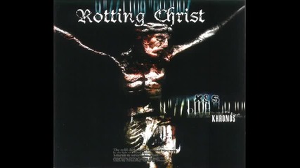 Rotting Christ - If It Ends Tomorrow (khronos 2000) 