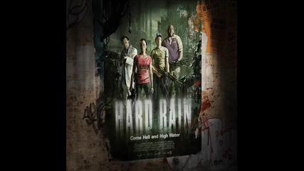 Left 4 Dead 2 Soundtrack - Hard Rain Start