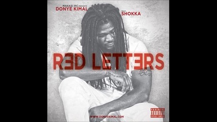 Donye Kimal Feat. Shokka - Red Letters ( Audio )