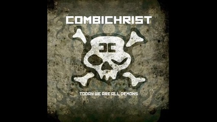 Combichrist - Today We Are All Demons