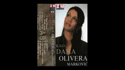Olivera Markovic - Blago meni