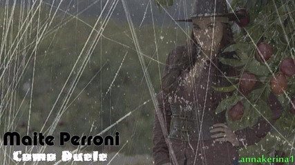 Maite Perroni - Como Duele