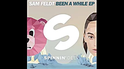 *2016* Sam Feldt ft. Bright Sparks - We Don't Walk We Fly
