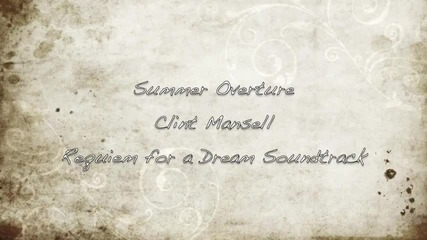 Clint Mansell - Summer Overture 