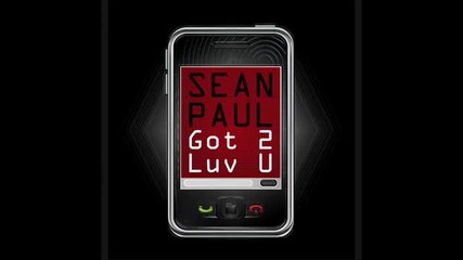 * Best Music *® Sean Paul - Got 2 Luv U Ft. Alexis Jordan