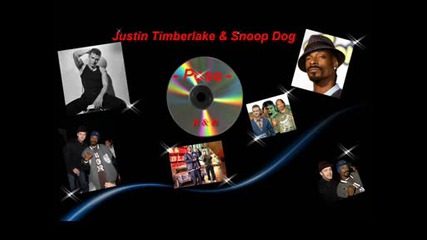Justin Timberlake & Snoop Dog - Pose - Превод -