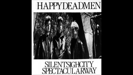 Happydeadmen - Spectacular Way