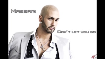 * 2o11 * Massari - Can't let you go [ Prod. by David Guetta ]