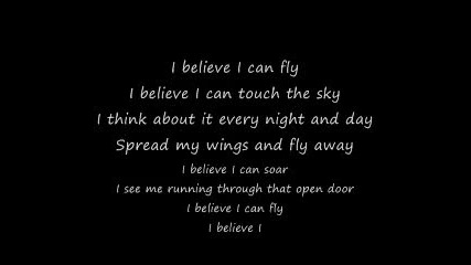 I Believe i can fly lyrics