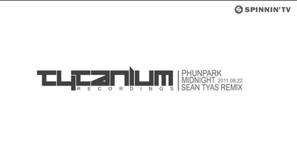 Phunpark - Midnight (sean Tyas Remix) Preview]