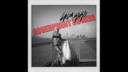Lady Gaga - Government hooker ( Steve Aoki remix )