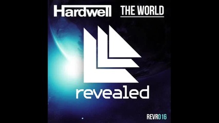 Hardwell - The World (original Mix)