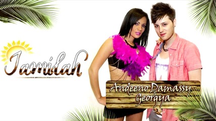 Andeeno Damassy & Georgya - Jamilah ( Radio Edit 2013 )