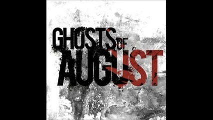 Превод + Ghosts Of August - Thinking Of You