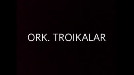 or.troikalar 2