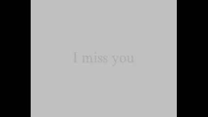 Blink 182 - I Miss You Lyrics