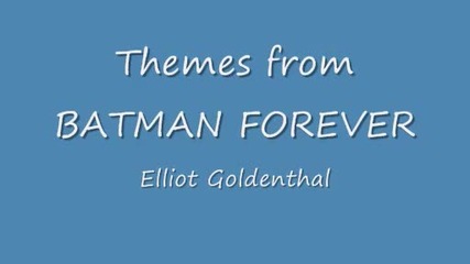 Themes from Batman Forever