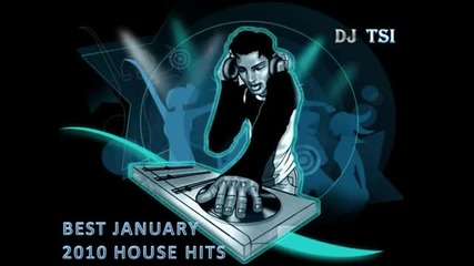Best January 2010 House Hits 