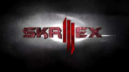 Skrillex - Nothing Yet [hd]