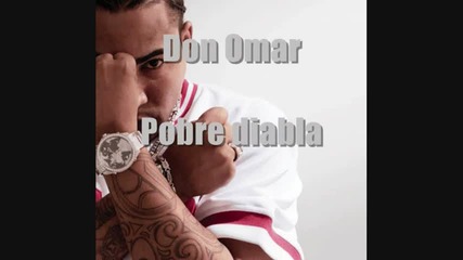 Don Omar - Pobre diabla