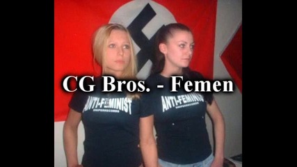 Cg Bros. - Femen (превод)