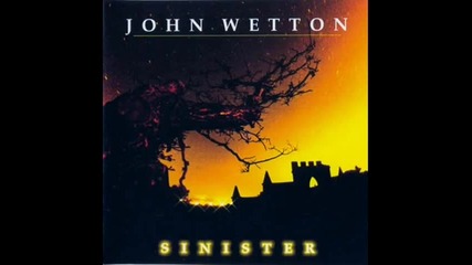 John Wetton - Heart Of Darkness -сърце на тъмнината
