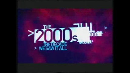 2000-те - Десетилетието през които видяхме всичко