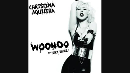 Christina Aguilera feat. Nicki Minaj - Woohoo 