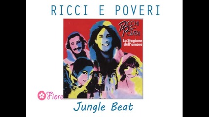 Ricchi e Poveri - Jungle Beat (1980) 