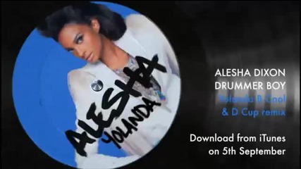 Alesha - Drummer Boy (yolanda Be Cool &dcup Remix) 