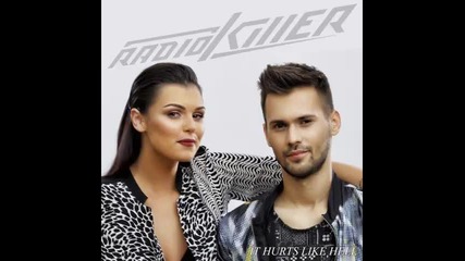 *2015* Radio Killer - It hurts like hell