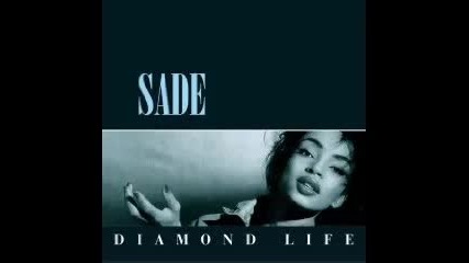 Sade - I Will Be Your Friend