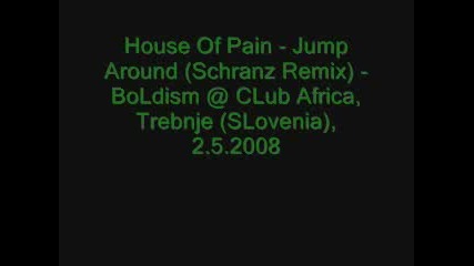 House Of Pain -