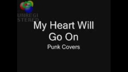 My Heart Will Go On - Punk Covers 