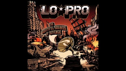 Lo Pro - Alive 
