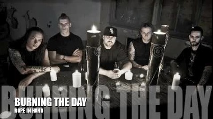 Burning The Day - Rope In Hand 