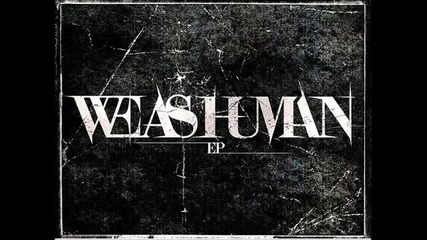 We As Human - Sever