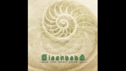 Slackbaba - Drink More Tea