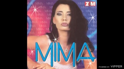 Mima - Zalices ti - (audio 2001)